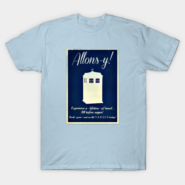 Allons-Y! T-Shirt by Mrs_Underground